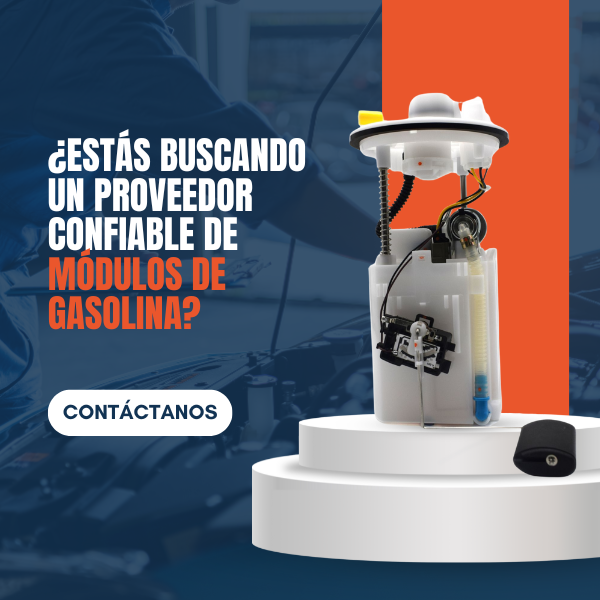 Módulos de gasolina: calidad, disponibilidad y respaldo